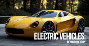 AUTO-Electric Vehicles_ Beyond the Hype