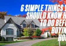 Home-6 Simple Things You Should Know How To Do Before Buying a House